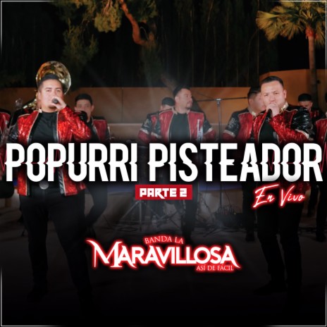 Popurri Pisteador Pt. 2 (En Vivo) | Boomplay Music