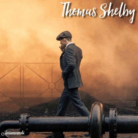 Thomas Shelby | Boomplay Music