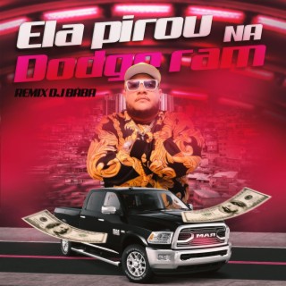 Ela pirou na Dodge Ram (Funk)