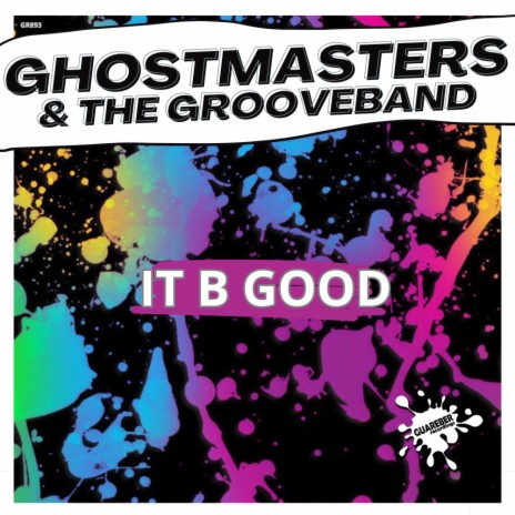 It B Good (Extended Mix) ft. The GrooveBand | Boomplay Music