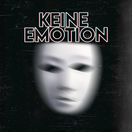 Keine Emotion | Boomplay Music