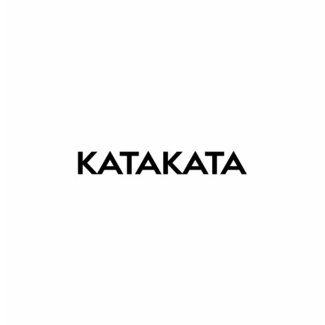 Katakata (Original Mix)