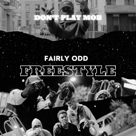 Fairly Odd Freestyle | Boomplay Music