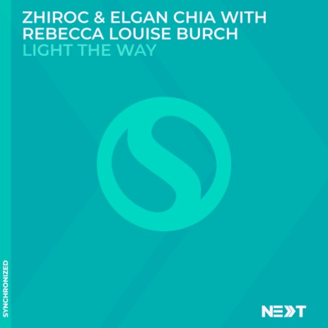 Light The Way ft. Elgan Chia & Rebecca Louise Burch | Boomplay Music
