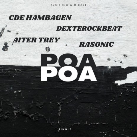 POAPOA ft. AITER TREY, RASONIC & DEXTEROCKBEAT | Boomplay Music