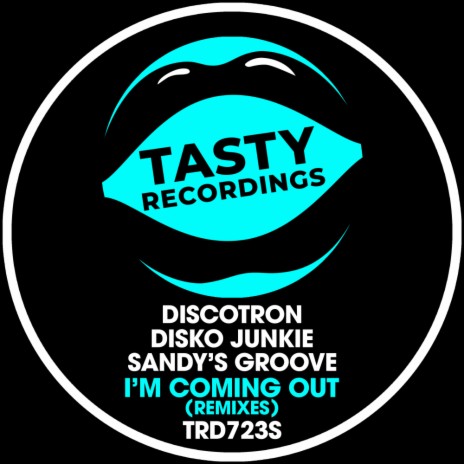 I'm Coming Out (Nu Disco Mix) ft. Disko Junkie & Sandy's Groove | Boomplay Music