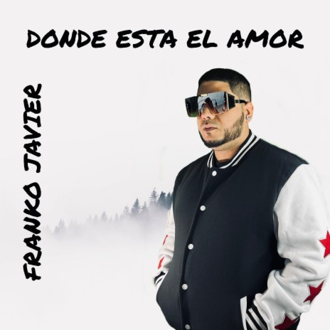 Donde Esta El Amor | Boomplay Music