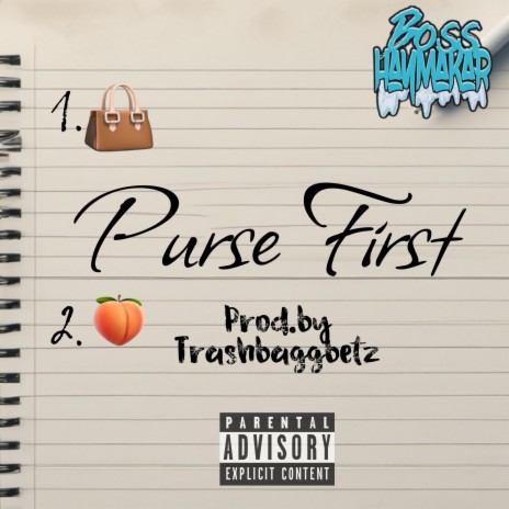 Purse First (SMH) | Boomplay Music