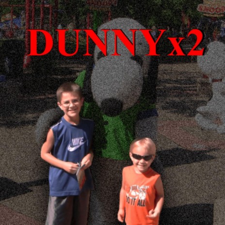 DUNNYx2 ft. Cravecut | Boomplay Music