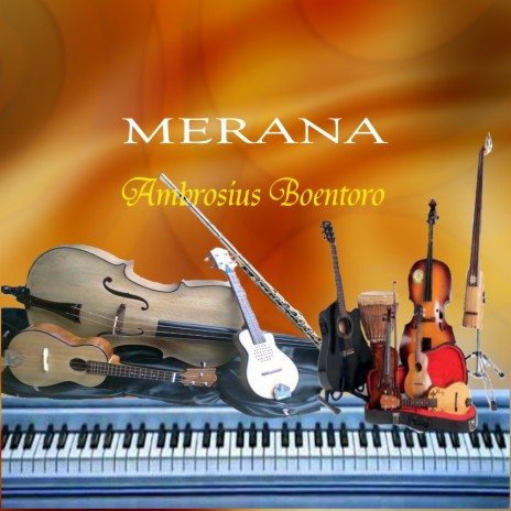 Merana ft. Ambrosius Boentoro | Boomplay Music