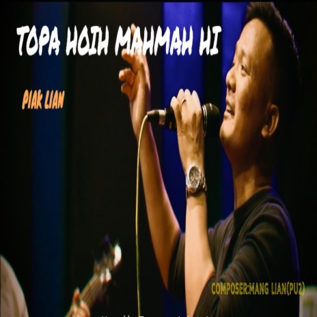 TOPA HOIH MAHMAH HI | Boomplay Music