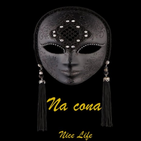 Na Cona | Boomplay Music