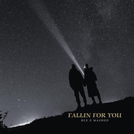 Fallin For You ft. Mashud & Moeez