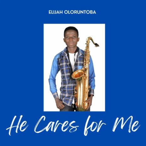 He Cares for Me | Boomplay Music