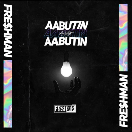 Aabutin ft. Just, Astral, J-Kuss, Jong & Freshman