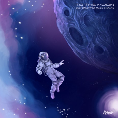 To The Moon ft. James Stefano | Boomplay Music