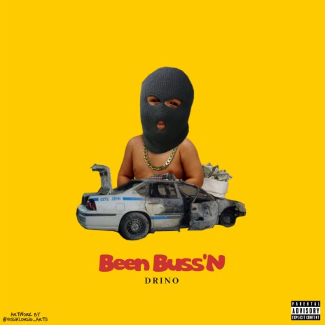 Been Buss'N | Boomplay Music