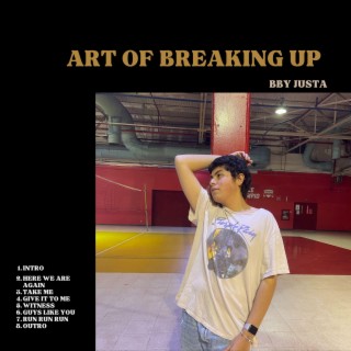 Art of Breaking Up