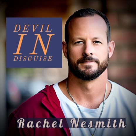 Devil in Disguise | Boomplay Music