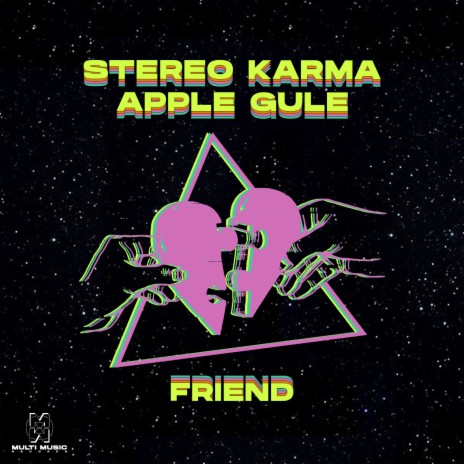 Friend (Radio Edit) ft. Apple Gule | Boomplay Music