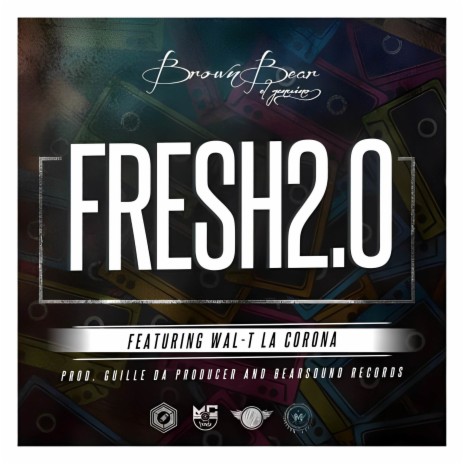 Fresh 2.0 ft. Wal T La Corona | Boomplay Music