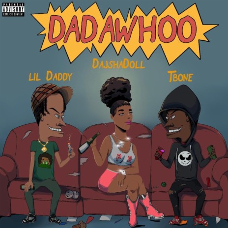 Dadawhoo ft. TBone & Lil Daddy