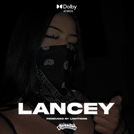 LANCEY | Boomplay Music