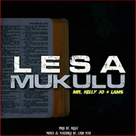 Lesa mukulu ft Lams | Boomplay Music