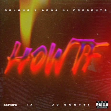 How TF ft. UV Scutti | Boomplay Music