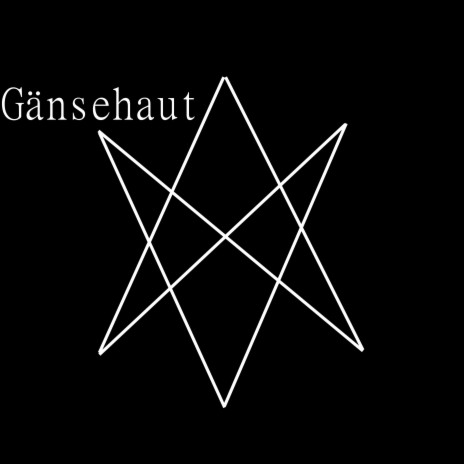 Gänsehaut (HEXAGRAM 2) | Boomplay Music