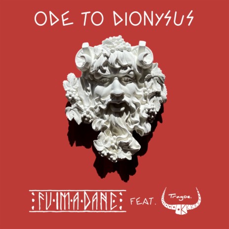 Ode to Dionysus ft. Tragoe | Boomplay Music