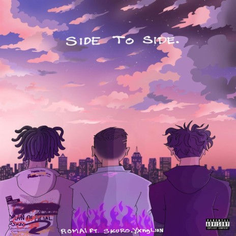 Side To Side ft. Skur0 & YxngLion | Boomplay Music