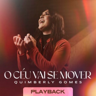 O Céu Vai Se Mover (Playback)