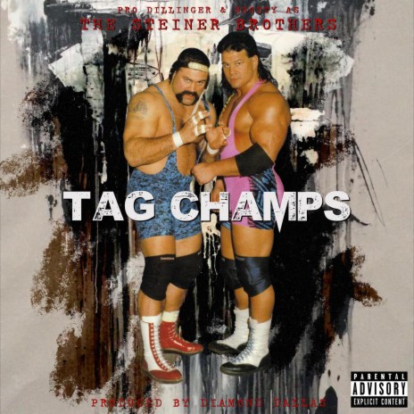 Tag Team Champs (feat. Snotty) (Umbrella Mix)