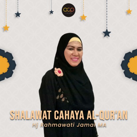 Shalawat Cahaya Al - Qur'an | Boomplay Music