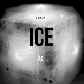 ICE ft. AC lyrics | Boomplay Music