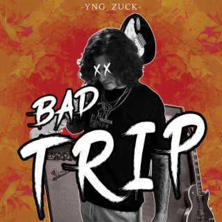 Bad Trip lyrics | Boomplay Music