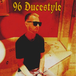96 Ducestyle