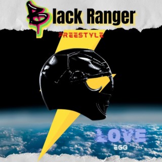 Black Ranger (Freestyle)