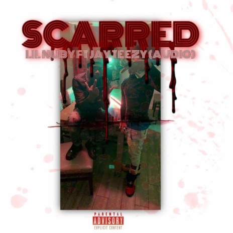 Scarred ft. Jay Teezy | Boomplay Music