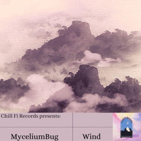 Wind ft. Chill Fi Records | Boomplay Music