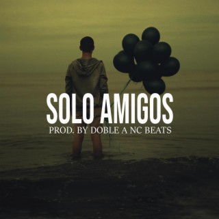 Solo Amigos (Base De Rap Piano Sad)