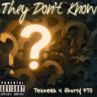 They Dont Know