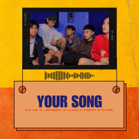 Your Song (Jenzen, Dave, Liam, Carl, Fern) | Boomplay Music