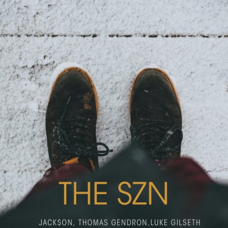 THA SZN ft. Luke Gilseth & Thomas Gendron