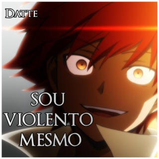 Sou violento mesmo | Karma Akabane