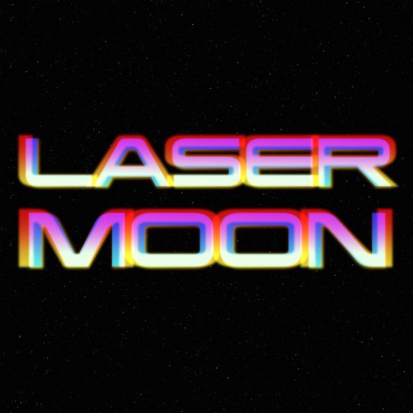 Laser Moon (Epic Extended) (Extended)