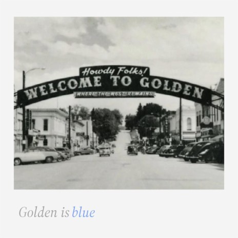 Golden is blue