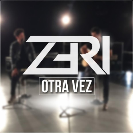 Otra Vez (Versión Acústica) | Boomplay Music