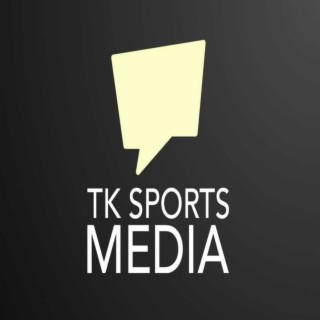 TK Sports Show, Podcast